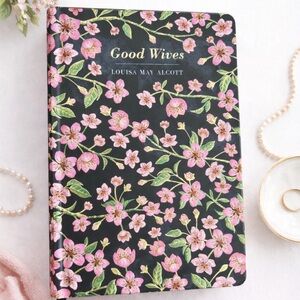 Good Wives–Louisa May Alcott | Chiltern Classic Hardcover | Floral Edition | New